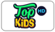 TOP KIDS HD